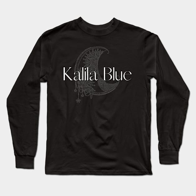 Kalila Blue Merch Long Sleeve T-Shirt by Kalila Blue